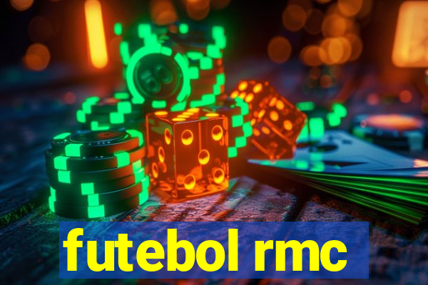 futebol rmc